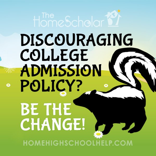 Discouraging College Admission Policy? Be the Change!