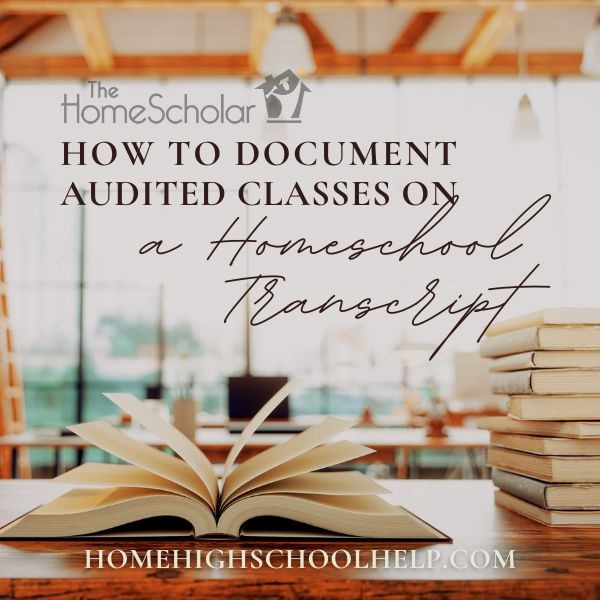 How to Document Audited Classes on a Homeschool Transcript