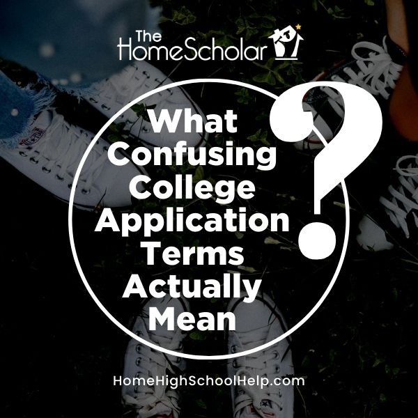 What Confusing College Application Terms Actually Mean